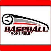 Baseball Moms Rule