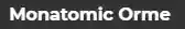 Monatomic Orme